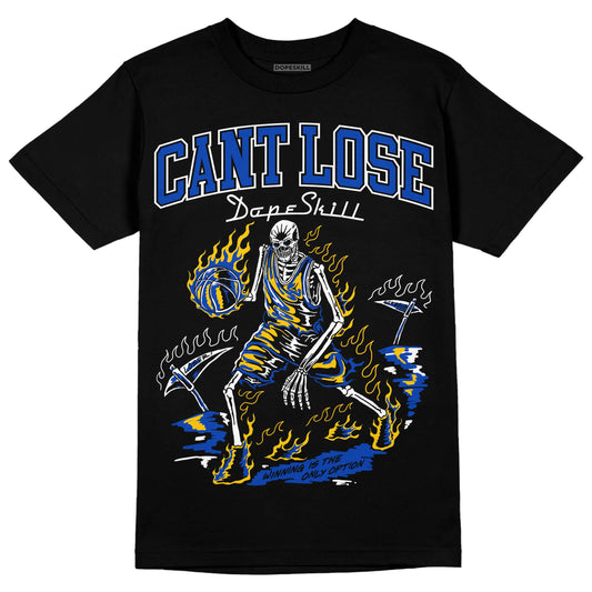 Jordan 14 “Laney” DopeSkill T-Shirt Cant Lose Graphic Streetwear - Black