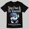 Jordan 8 Retro 'Aqua' 2025 DopeSkill T-Shirt Owe It To Yourself Graphic Streetwear - Black
