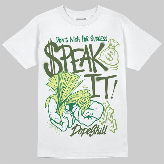 Foamposite Pro 'Pine Green' DopeSkill T-Shirt Speak It Graphic Streetwear - White