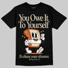 Jordan 3 “Starfish” DopeSkill T-Shirt Owe It To Yourself Graphic Streetwear - Black