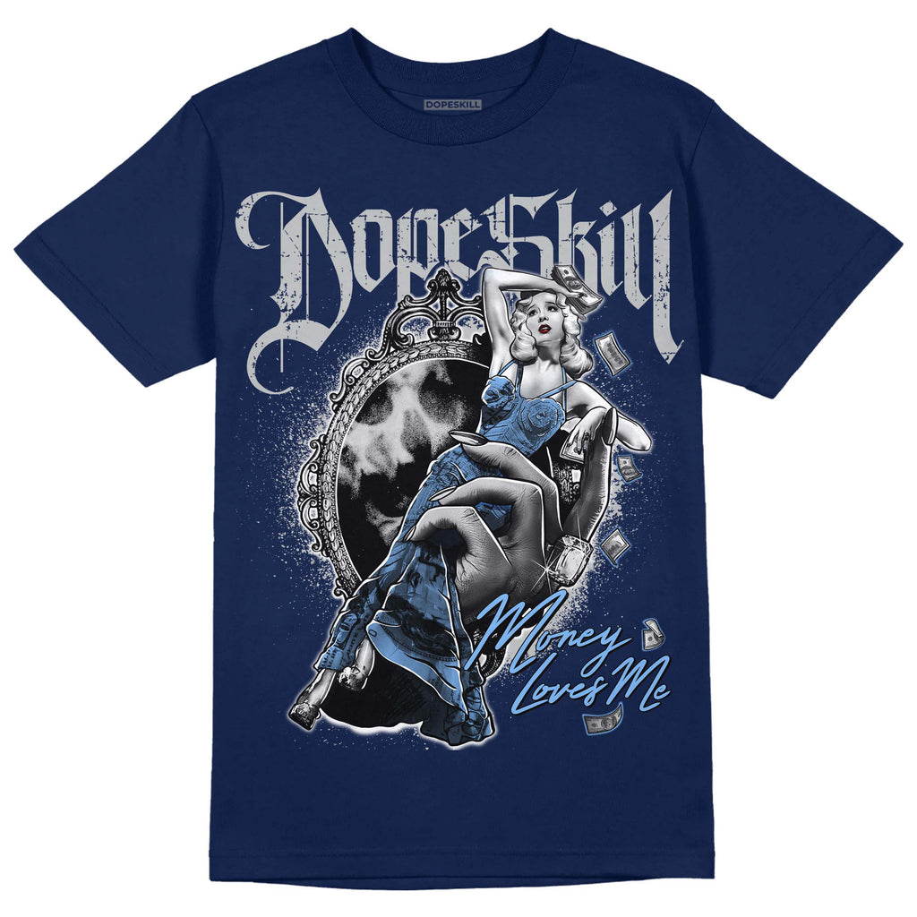 Jordan 5 Midnight Navy DopeSkill Navy T-Shirt Money Loves Me Graphic Streetwear