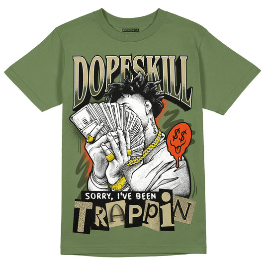Olive Sneakers DopeSkill Olive T-shirt Sorry I've Been Trappin Graphic Streetwear