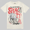 Jordan 1 Retro High OG “Sail” DopeSkill T-Shirt Speak It Graphic Streetwear