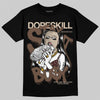A Ma Maniére x Air Jordan 4 “Dark Mocha” DopeSkill T-Shirt Stay It Busy Graphic Streetwear - Black