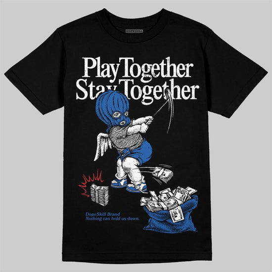 Jordan 3 "True Blue" DopeSkill T-Shirt Play together, Stay together Graphic Streetwear - Black