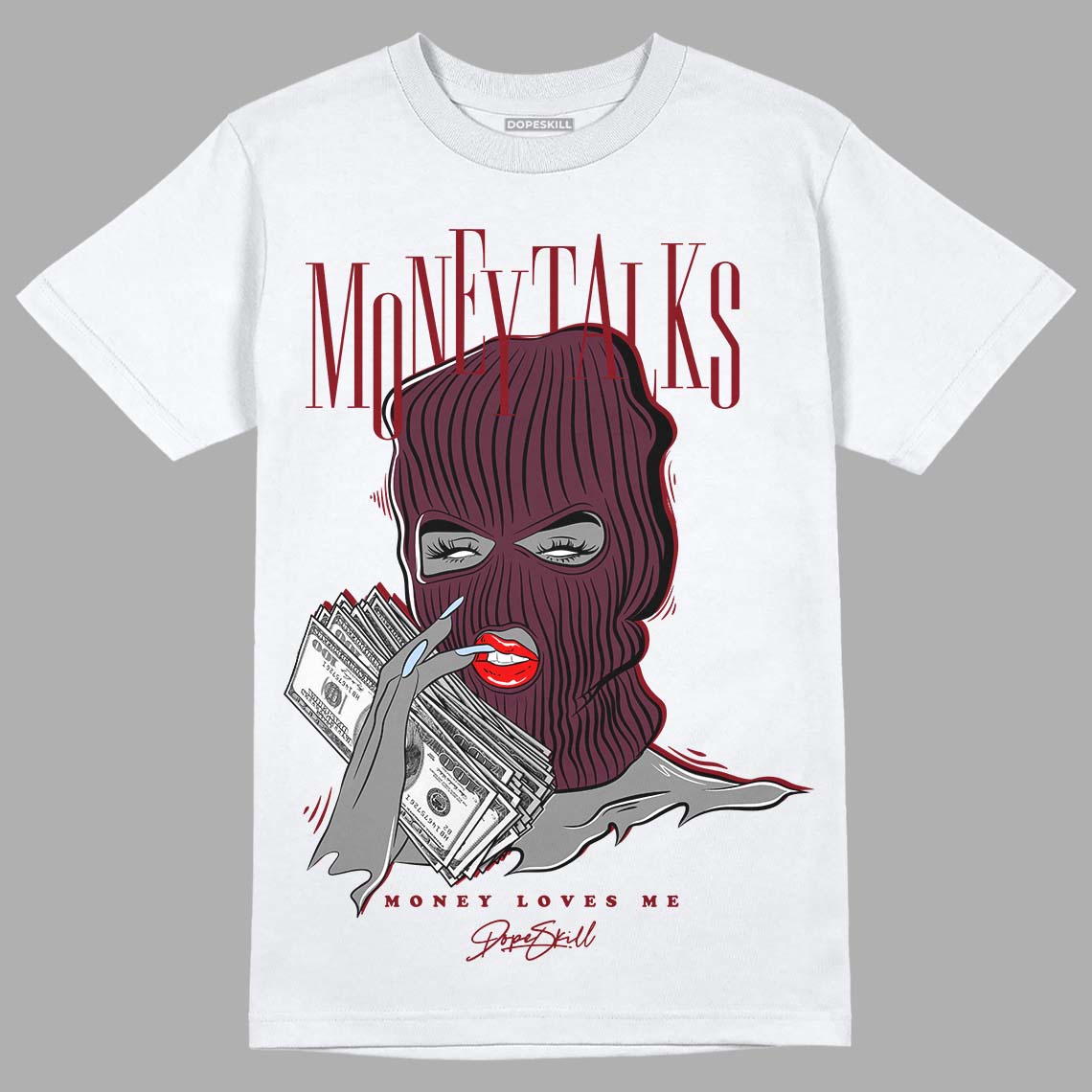 Jordan 5 Retro Burgundy (2023) DopeSkill T-Shirt Money Talks Graphic Streetwear - White