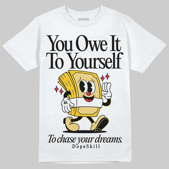 Quai 54 x Air Jordan 1 Retro Low OG Tour Yellow Black DopeSkill T-Shirt Owe It To Yourself Graphic Streetwear - White