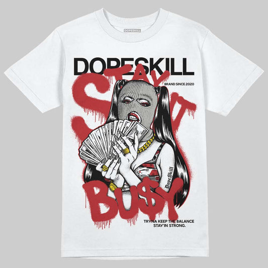 Jordan 8 Retro Bugs Bunny (2025) DopeSkill T-Shirt Stay It Busy Graphic Streetwear - White 