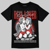 Jordan 6 “Reverse Infrared” DopeSkill T-Shirt Real Lover Graphic Streetwear - Black