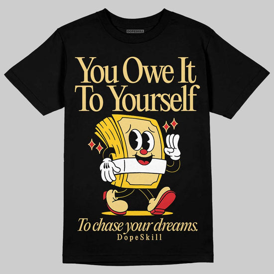 Quai 54 x Air Jordan 1 Retro Low OG Tour Yellow Black DopeSkill T-Shirt Owe It To Yourself Graphic Streetwear - Black
