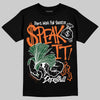 SoleFly x Air Jordan 3 “Fruits Of Our Labor” DopeSkill T-Shirt Speak It Graphic Streetwear - Black