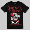 Jordan 14 Retro Ferrari (2025) DopeSkill T-Shirt Owe It To Yourself Graphic Streetwear - Black