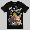 A Ma Maniére x Air Jordan 5 “Violet Ore” DopeSkill T-Shirt New No Days Off Graphic Streetwear - Black