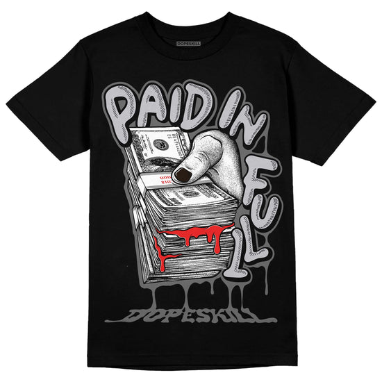 Grey Sneakers DopeSkill T-Shirt Paid In Full Graphic Streetwear - Black