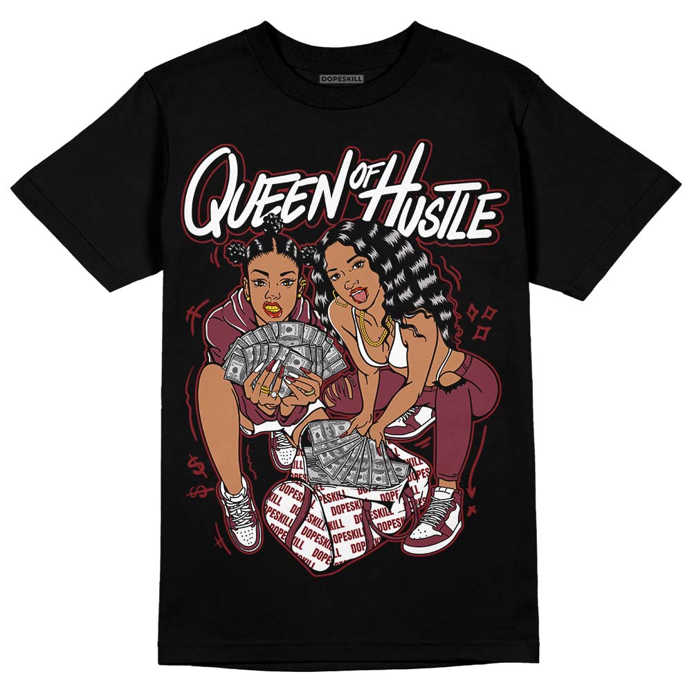 Jordan 1 Retro High OG “Team Red” DopeSkill T-Shirt Queen Of Hustle Graphic Streetwear - Black