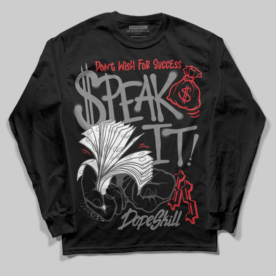 Jordan 10 Retro Shadow (2025) DopeSkill Long Sleeve T-Shirt Speak It Graphic Streetwear - Black