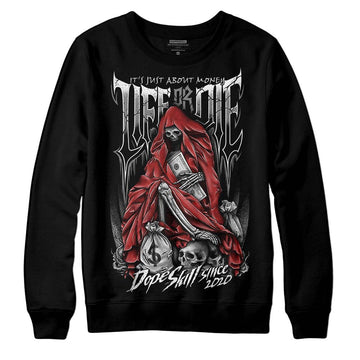 Jordan 1 High OG “Black/White” DopeSkill Sweatshirt Life or Die  Graphic Streetwear - Black