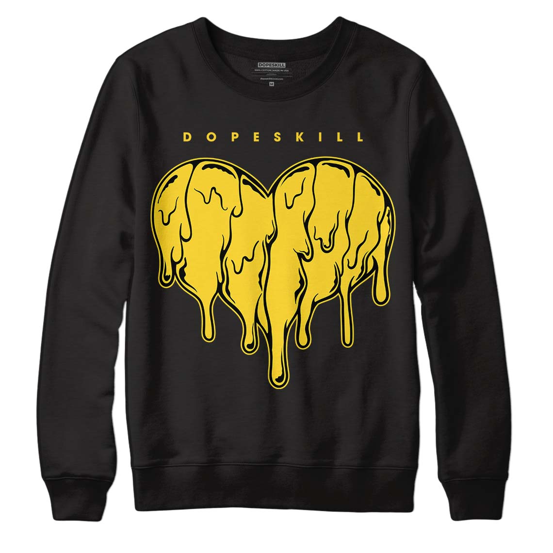 Jordan 4 Tour Yellow Thunder DopeSkill Sweatshirt Slime Drip Heart Graphic Streetwear - Black