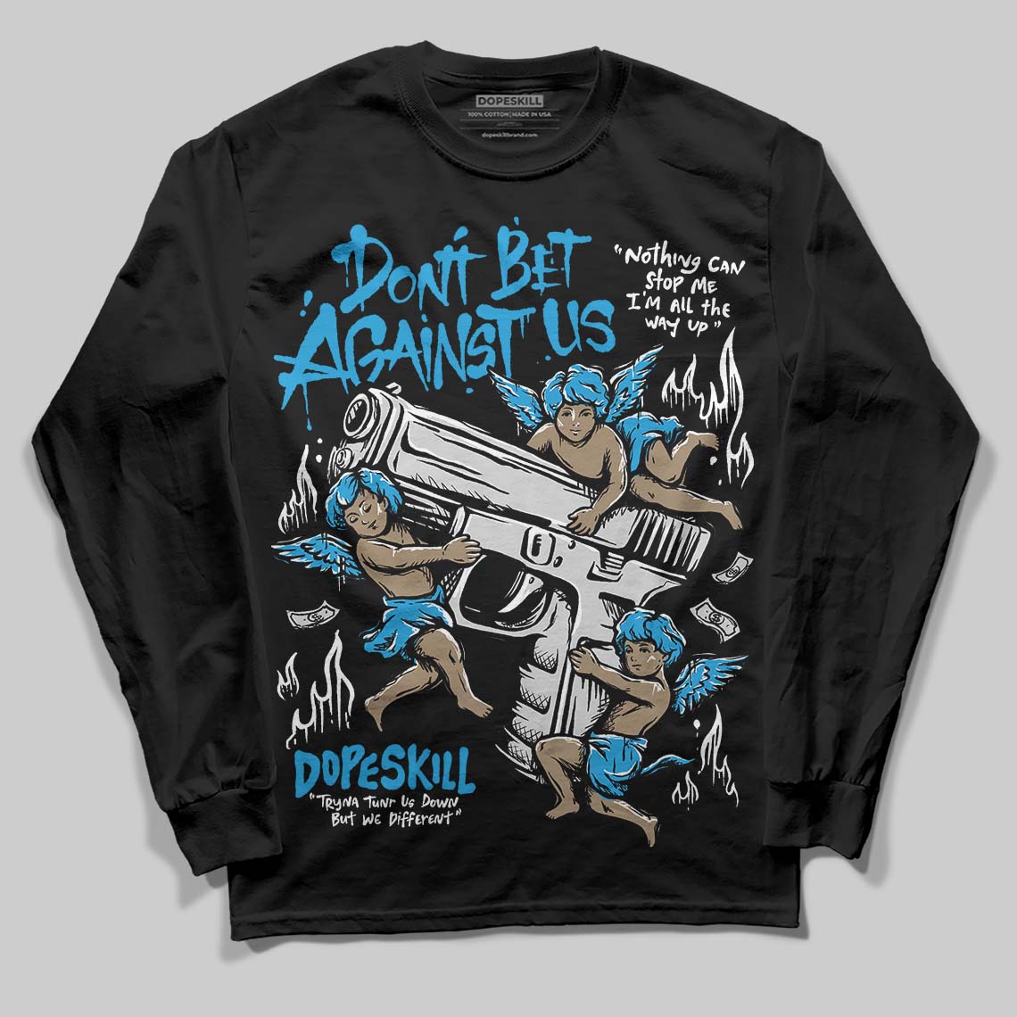 Jordan 4 Retro Military Blue DopeSkill Long Sleeve T-Shirt Don't Bet Against Us Graphic Streetwear - Black