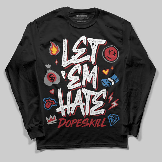 Jordan 8 Retro Bugs Bunny (2025) DopeSkill Long Sleeve T-Shirt Let 'em Hate Graphic Streetwear - Black