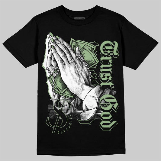 Jordan 4 Retro “Seafoam” DopeSkill T-Shirt Trust God Graphic Streetwear - Black