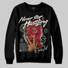 Nigel Sylvester x Jordan 1 Low OG “Nitro” DopeSkill Sweatshirt Never Stop Hustling Graphic Streetwear - Black