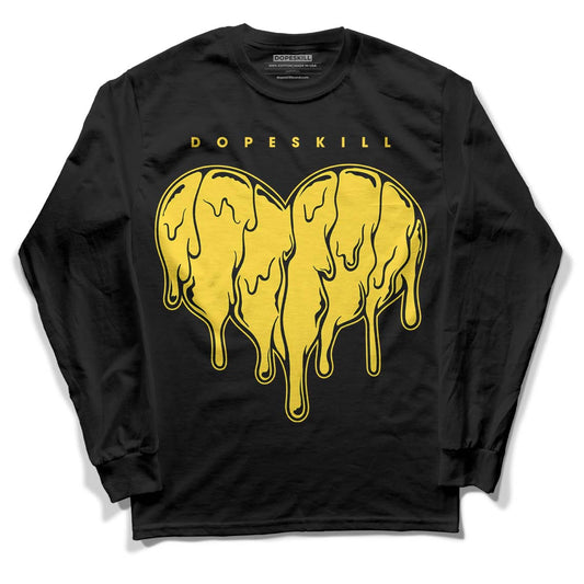 Jordan 4 Tour Yellow Thunder DopeSkill Long Sleeve T-Shirt Slime Drip Heart Graphic Streetwear - Black