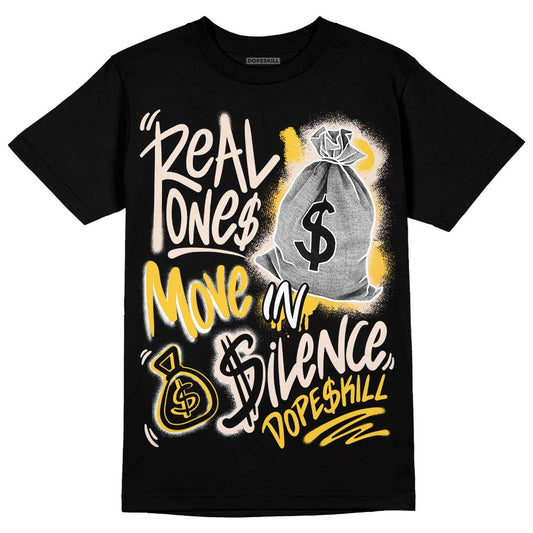 Jordan 4 "Sail" DopeSkill T-Shirt Real Ones Move In Silence Graphic Streetwear - Black