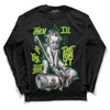 Green Sneakers DopeSkill Long Sleeve T-Shirt Then I'll Die For It Graphic Streetwear - Black