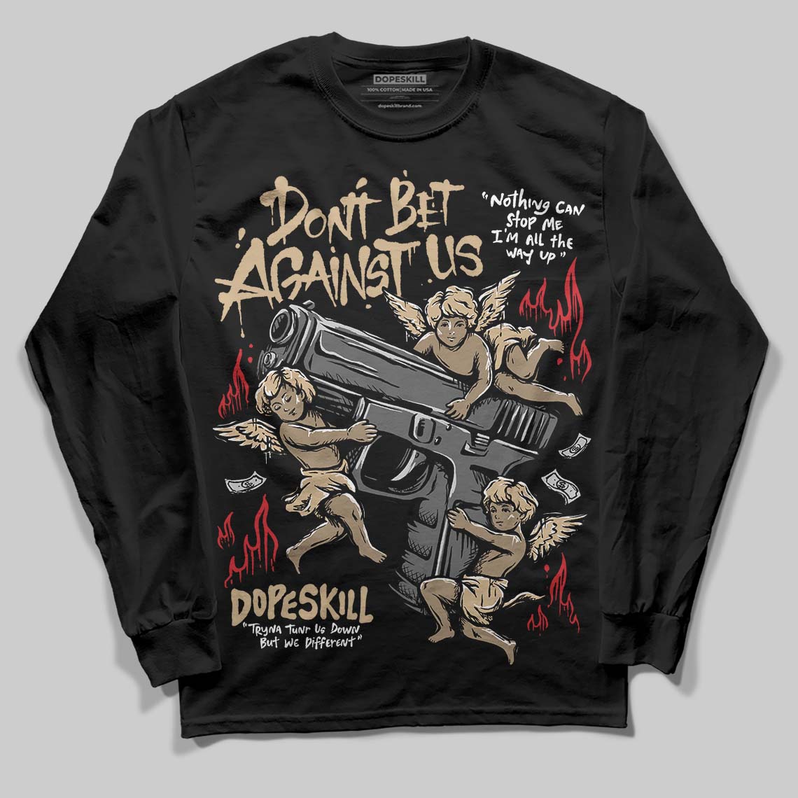 TAN Sneakers DopeSkill Long Sleeve T-Shirt Don't Bet Against Us Graphic Streetwear - Black