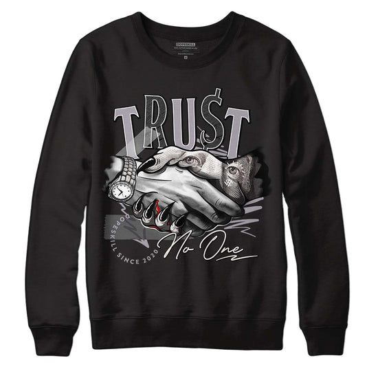 Jordan 2 Cement Grey DopeSkill Sweatshirt Trust No One Graphic Streetwear - Black