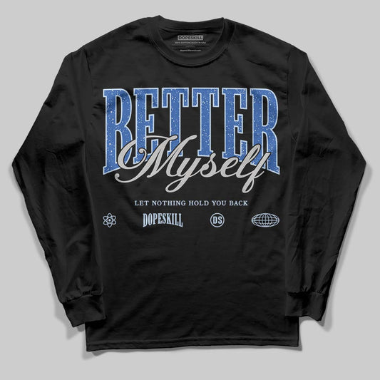 Awake NY x Jordan 5 Retro 'Black Racer Blue' DopeSkill Long Sleeve T-Shirt Better Myself Graphic Streetwear - Black