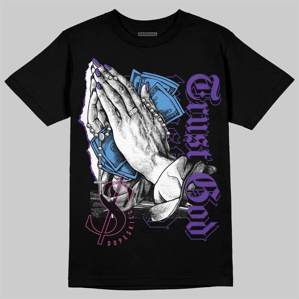 Dunk Low Championship Court Purple DopeSkill T-Shirt Trust God Graphic Streetwear - Black