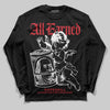 Jordan 11 Retro Low Bred (2025) DopeSkill Long Sleeve T-Shirt All Earned Graphic Streetwear - Black