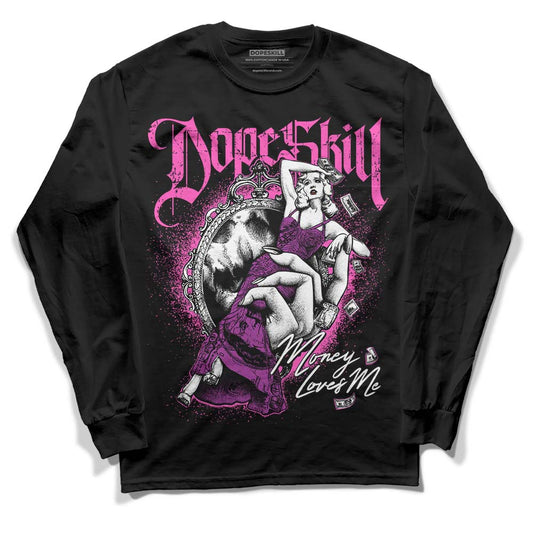 Jordan 4 GS “Hyper Violet” DopeSkill Long Sleeve T-Shirt Money Loves Me Graphic Streetwear - Black