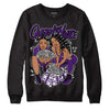 Jordan 12 “Field Purple” DopeSkill Sweatshirt Queen Of Hustle Graphic Streetwear - Black