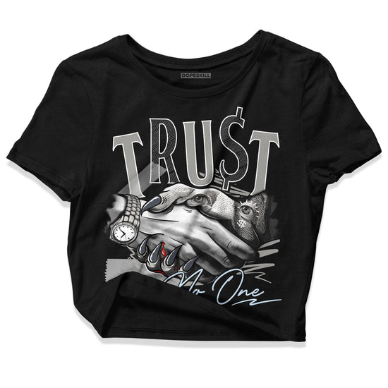 Jordan 6 Retro Cool Grey DopeSkill Women's Crop Top Trust No One Graphic Streetwear - Black