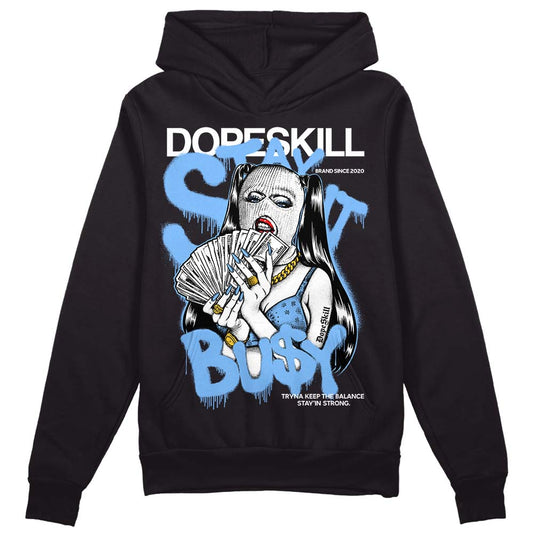 Jordan 9 Powder Blue DopeSkill Hoodie Sweatshirt Stay It Busy Graphic Streetwear - Black