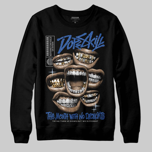 Awake NY x Jordan 5 Retro 'Black Racer Blue' DopeSkill Sweatshirt The Mouth With No Droughts Graphic Streetwear - Black