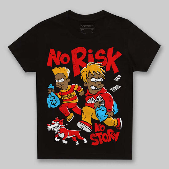 Red Sneakers DopeSkill Toddler Kids T-shirt No Risk No Story Graphic Streetwear - Black