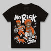 Jordan 1 Retro High OG Shattered Backboard (2025) DopeSkill Toddler Kids T-shirt No Risk No Story Graphic Streetwear - Black