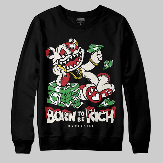 Nigel Sylvester x Jordan 1 Low OG “Nitro” DopeSkill Sweatshirt Born To Be Rich Graphic Streetwear - Black