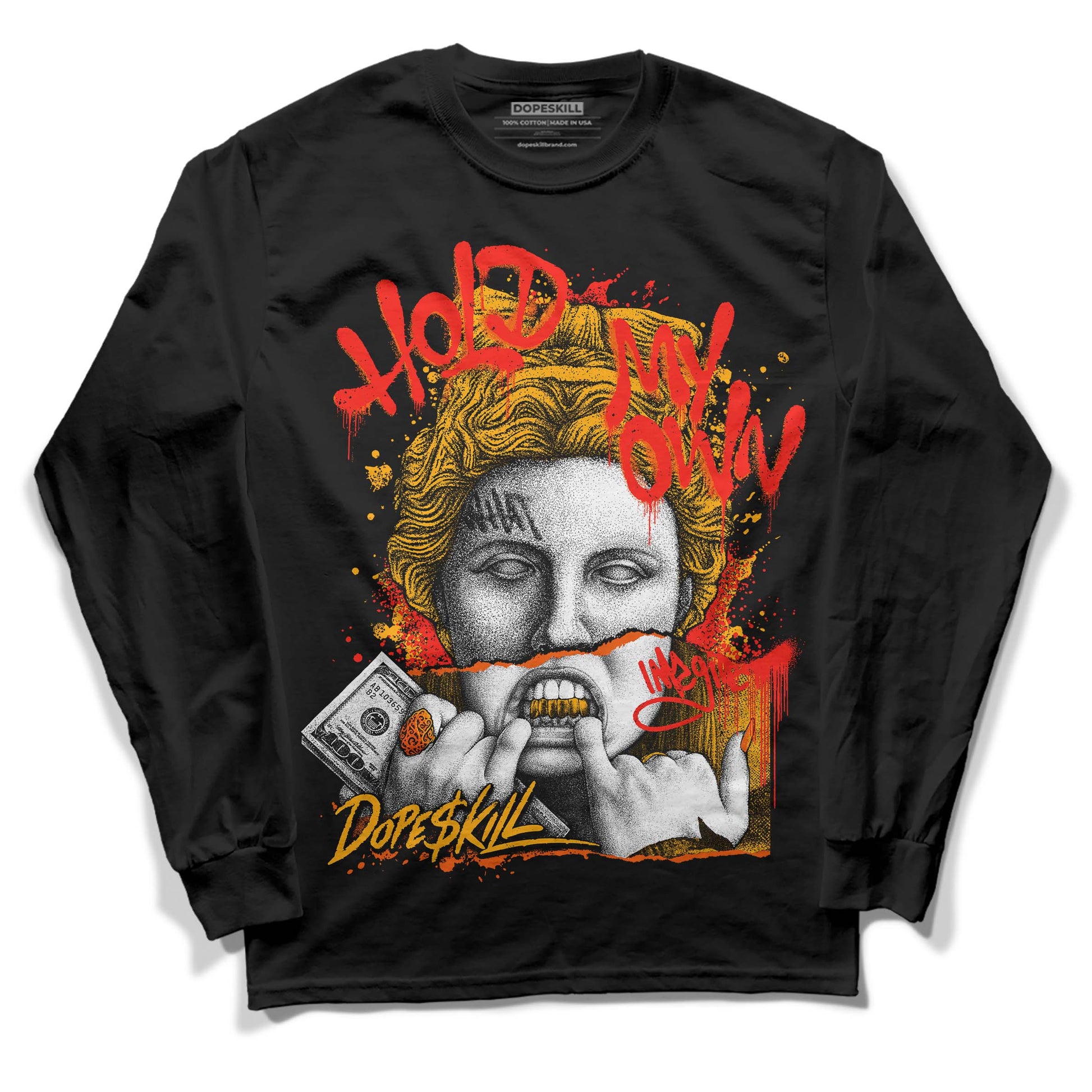 Jordan 12 Retro Black Taxi DopeSkill Long Sleeve T-shirt Hold My Own Graphic Streetwear - Black