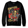 Jordan 5 "Dunk On Mars" DopeSkill Sweatshirt Don't Kill My Vibe Graphic Streetwear - Black