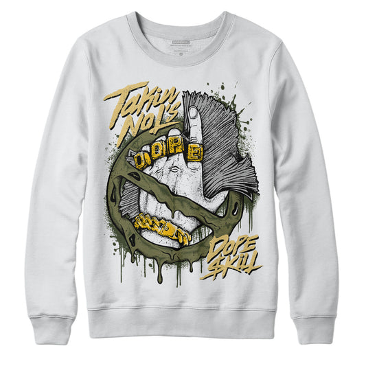 Jordan 4 Retro SE Craft Medium Olive DopeSkill Sweatshirt Takin No L's Graphic Streetwear - White