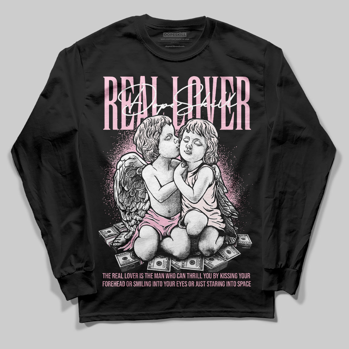 Dunk Low LX Pink Foam DopeSkill Long Sleeve T-Shirt Real Lover Graphic Streetwear - Black