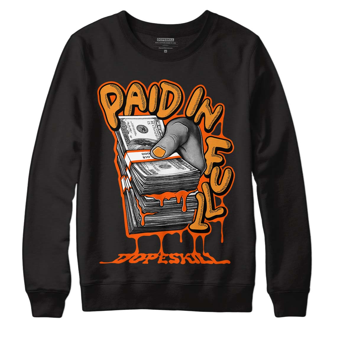 Jordan 12 Retro Brilliant Orange DopeSkill Sweatshirt Paid In Full Graphic Streetwear - Black