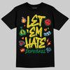 Green Sneakers DopeSkill T-Shirt Let 'em Hate Graphic Streetwear - Black