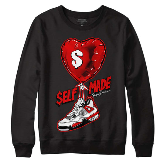 Jordan 4 Retro Red Cement DopeSkill Sweatshirt Self Made Graphic Streetwear - Black