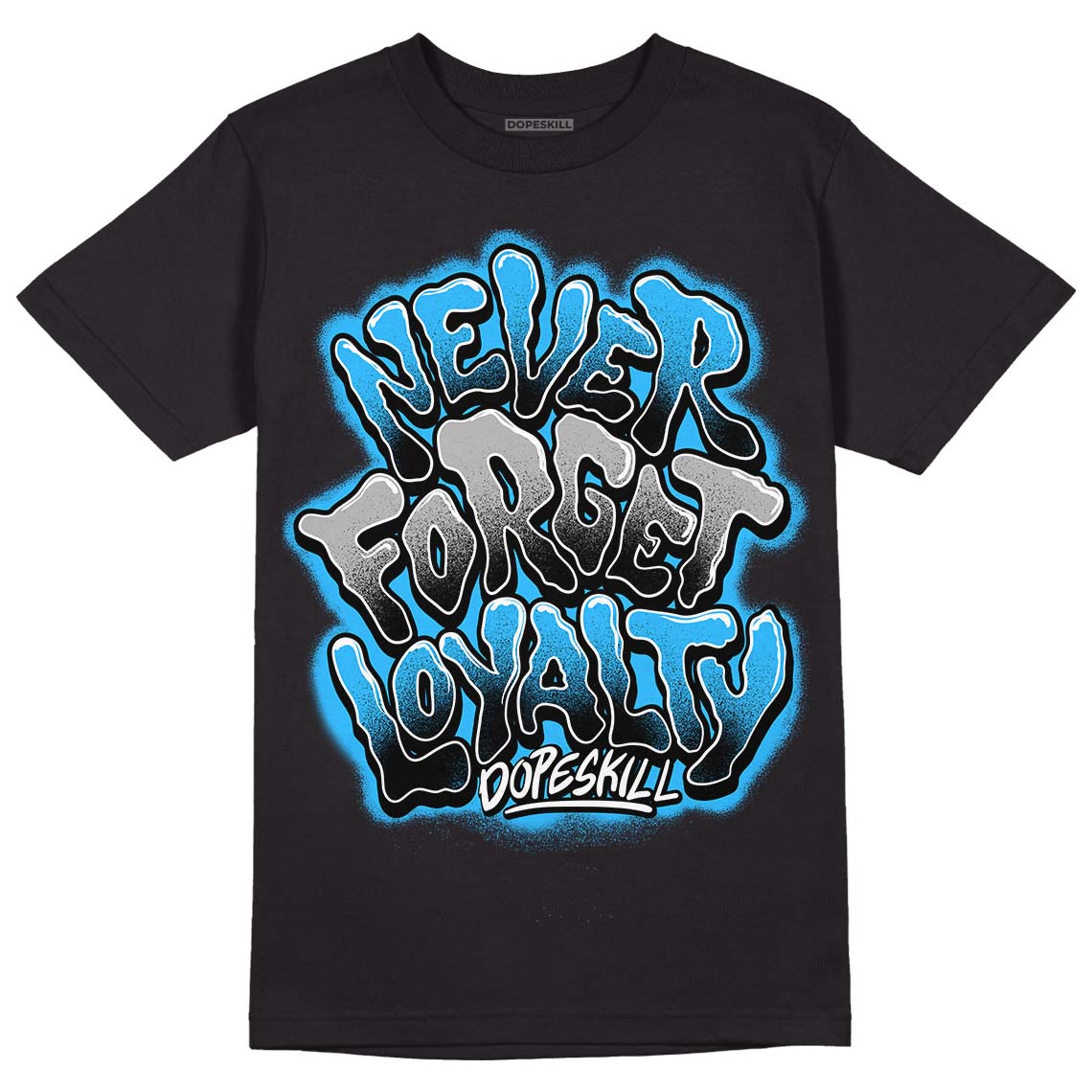 Jordan 2 Low "University Blue" DopeSkill T-Shirt Never Forget Loyalty Graphic Streetwear - Black